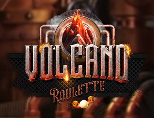 Volcano Roulette